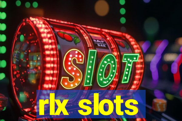 rlx slots